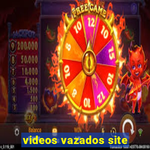 videos vazados site